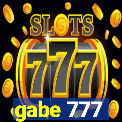 gabe 777